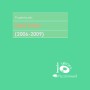 Νέα κυκλοφορία της Puzzlemusik (Piece D05)  Puzzlemusik: Early Days (2006 – 2009)