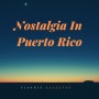 Nέα κυκλοφορία της Puzzlemusik(PIECE D22):Γιάννης Κασέτας – Nostalgia In Puerto Rico